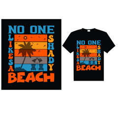 No one likes a shady beach, T-Shirt Design