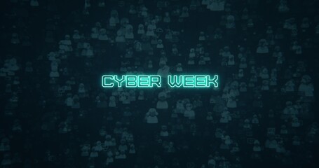 Cyber Week.  The video of this image is in my portfolio.	 - Powered by Adobe