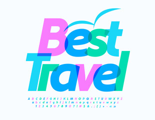Vector artistic advertisement Best Travel with decorative element. Set of watercolor Alphabet Letters, Numbers and Symbols. Creative modern Font