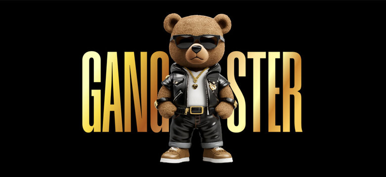 Teddy bear a sunglass and with a chain, slogan with gangster on black background. Illustration for printing on clothing. Vector illustration