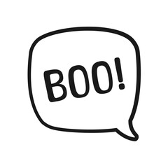 Boo text in speech bubble doodle design. Vector illustration. Happy Halloween greeting card. Cartoon hand drawn calligraphy style.