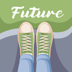 Top view of legs in sneakers at Future inscription vector illustration. Cartoon person in casual clothing, gumshoes and laces on feet walking forward into future on road to life success, right choice