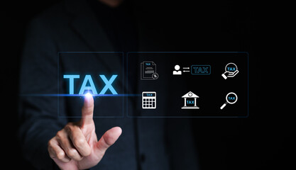 Businessman touching TAX with icons Individual income tax return form online for tax payment concept. Government, state taxes, paperwork e-tax, Report and Calculation tax return, financial research,
