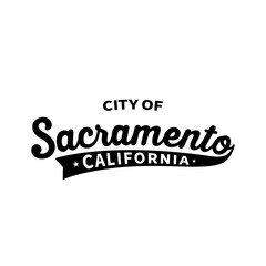 City of Sacramento lettering design. Sacramento, California typography design. Vector and illustration.