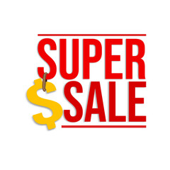 super offer promotion with dash at top and bottom and dollar sign