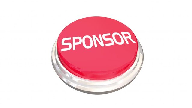 Sponsor Button Opportunity Easy Simple Red Sponsorship Advertise Support 3d Animation