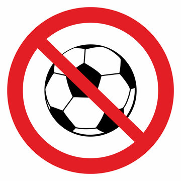 ban on playing with the ball, football, soccer, quiet zone, calm zone, disturbing the peace with noise, red circle frame, no sign, vector illustration