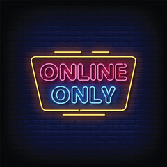 Neon Sign online only with brick wall background vector