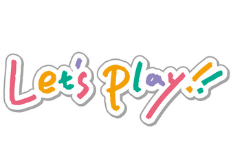 手書き文字素材「Let’s play」。ベクターデータ。