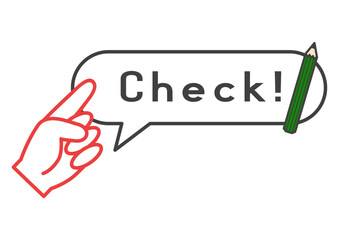 チェックマーク 鉛筆のイラストとCHECKの吹き出しを指差しするアイコンのイラスト