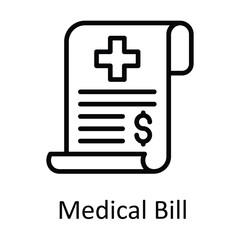 Medical Bill Vector  outline Icon Design illustration. Medical and Health Symbol on White background EPS 10 File