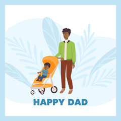 Happy dad pushing baby stroller with child, square poster with text, flat vector illustration.