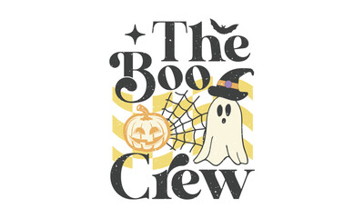 the boo crew Retro T-shirt Design.