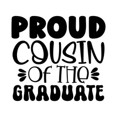Proud Cousin of the Graduate