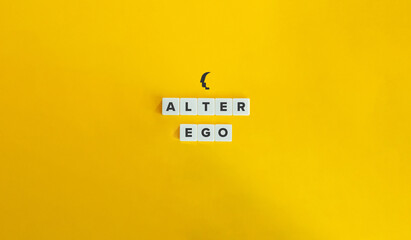 Alter Ego Phrase and Concept Image. Other I, Alternative Personality, Alternate Self Term in...