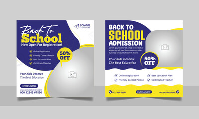 School admission social media post banner, educational social media post square flyer back to school web banner design template.