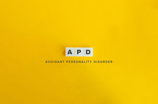 Avoidant personality disorder (APD) Term and Concept Image.
