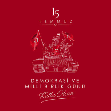 July 152016, Day of Democracy and National Unity, 15 Temmuz 2016 T&uuml;rkiye'nin Demokrasi ve Milli Birlik G&uuml;n&uuml;. Vector, illustration.