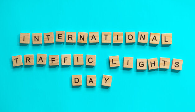 August 5, International Traffic Light Day, minimalistic banner with the inscription in wooden letters