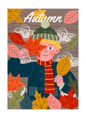 Autumn poster with leaves. Abstract poster with smiling boy in warm clothes and autumn orange leaf fall. Banner with character in fall season in hand drawn style. Cartoon flat vector illustration