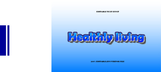 Healthy Living Editable Text Effect 3D Emboss Gradient Style