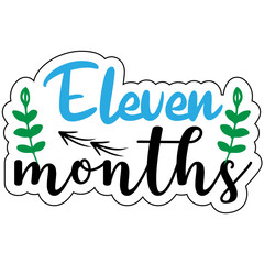 eleven months, SVG Sticker Design