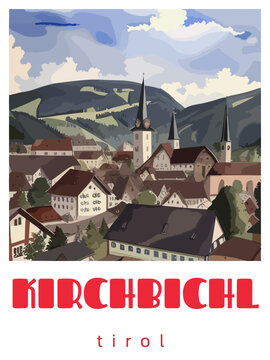 Kirchbichl: Retro tourism poster with a Austrian landscape and the headline Kirchbichl / Tirol