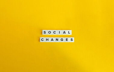 Social Changes Banner and Concept Image.