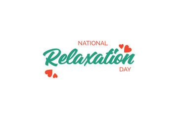 National Relaxation Day, background template Holiday concept