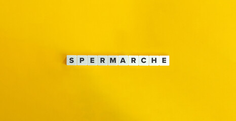 Spermarche Word and Concept Image.