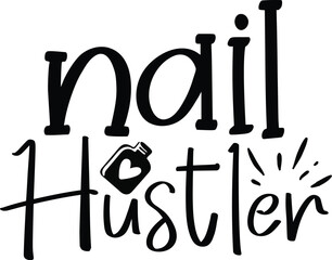 Nail Hustler