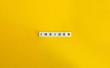 Insider Word on Block Letter Tiles on Yellow Background. Minimal Aesthetic.