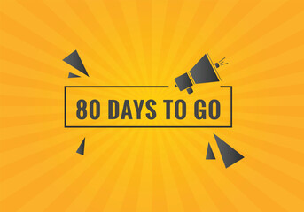 80 days to go countdown template. 80 day Countdown left days banner design
