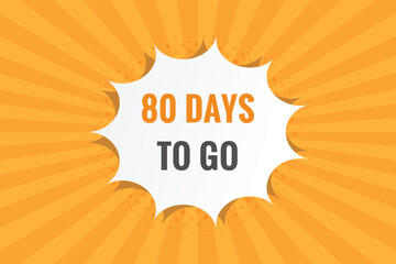 80 days to go countdown template. 80 day Countdown left days banner design
