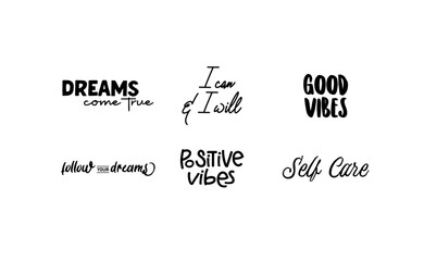 Inspirational and motivational quotes. Calligraphic lettering inspiring phrases. Handwriting positive mentality messages.