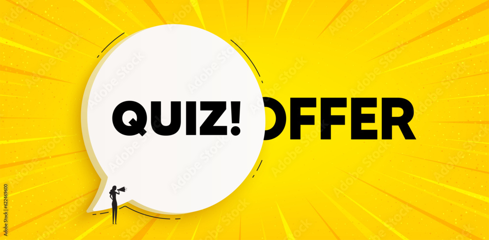 Poster quiz tag. chat speech bubble banner. answer question sign. examination test symbol. quiz speech bubb