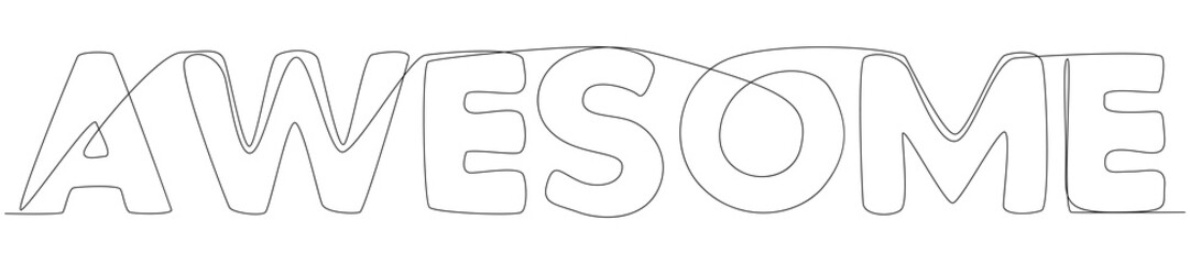 One continuous line of Awesome word. Thin Line Illustration vector concept. Contour Drawing Creative ideas.