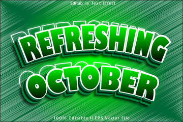 Refreshing October Editable Text Effect
