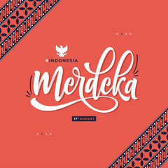 indonesian independence day lettering background merdeka means freedom