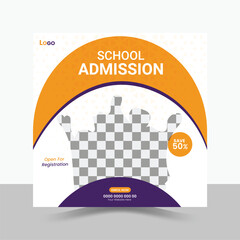 School Admission Social Media Post Design, Education Template.