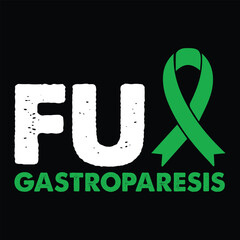 Fu Gastroparesis Awareness T-shirt Design