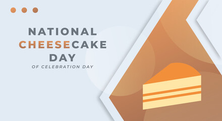 National Cheesecake Day Celebration Vector Design Illustration for Background, Poster, Banner, Advertising, Greeting Card