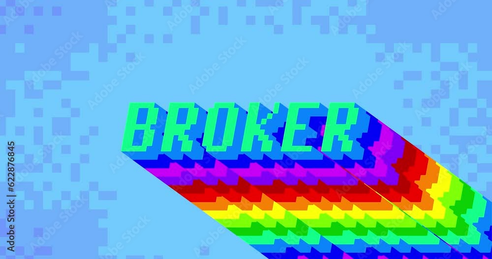 Poster broker. 4k animated word with long layered multicolored shadow with the colors of a rainbow.