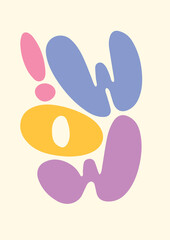 Poster Matisse style. Wow poster. Minimalistic poster in retro style. Abstract