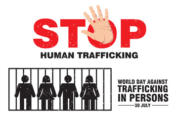 World Day Against Trafficking in Persons. Stop human trafficking
