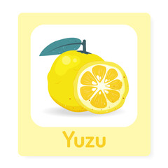 Educational cards for children with ripe, yellow yuzu. Fruit alphabet. Preschool education. Vector illustration.