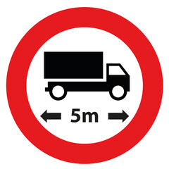 Forbidden round sign with red circle and a truck. Sign to limit the length of vehicles to 5 meters.