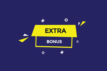 new extra bonus, level, sign, speech, bubble  banner,
