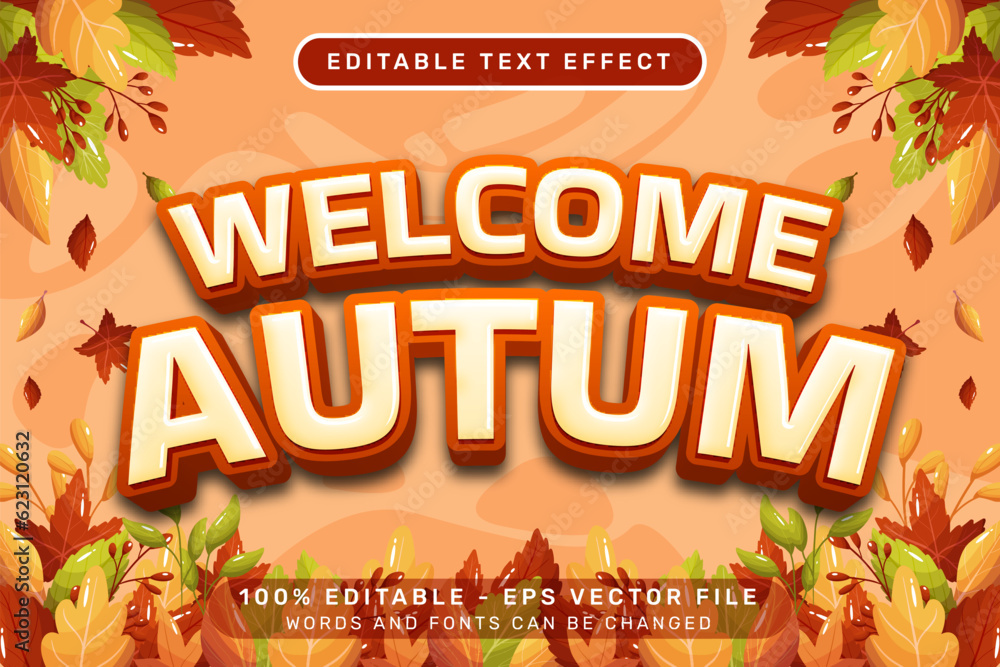 Poster welcome autumn 3d text effect and editable text effect with autumn leaves illustration