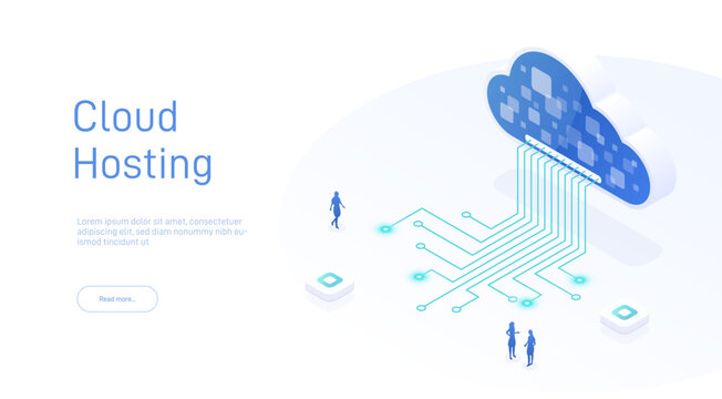 Cloud hosting and technology networking concept. Web cloud technology business. Internet data services. Cloud storage. Internet equipment industry. Abstract hosting server. Isometric 3d illustration.